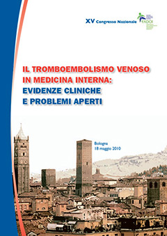 Il tromboembolismo venoso in medicina interna: evidenze cliniche e problemi aperti