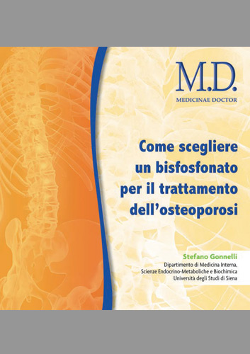 Come scegliere un bisfosfonato per il trattamento dell'osteoporosi