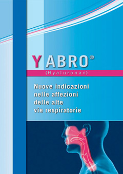 Yabro® (Hyaluronan), nuove indicazioni nelle infezioni delle alte vie respiratorie