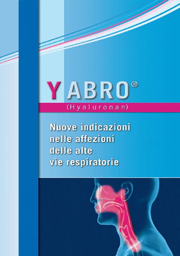 Yabro® (Hyaluronan), nuove indicazioni nelle infezioni delle alte vie respiratorie