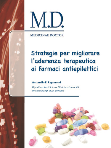 Strategie per migliorare</br> l'aderenza terapeutica </br>ai farmaci antiepilettici</br></br>